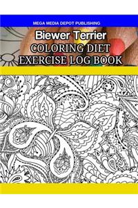 Biewer Terrier Coloring Diet Exercise Log Book