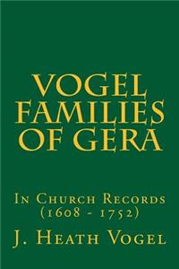 The Vogel Families of Gera