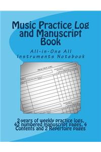 Music Practice Log and Manuscript Book