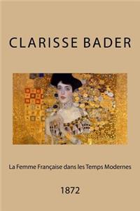 La Femme Francaise Dans Les Temps Modernes