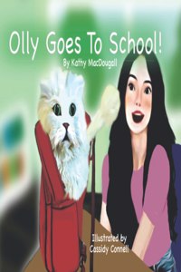 Olly Goes To School