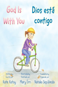 God Is With You - Dios está contigo