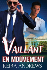 Vaillant en mouvement