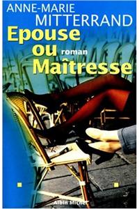 Epouse Ou Maitresse