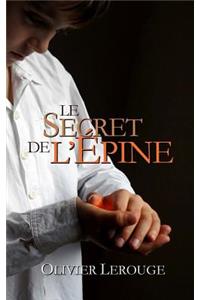 secret de l'épine