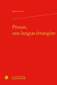 Proust, Une Langue Etrangere