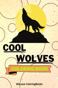Cool Wolves Coloring Book