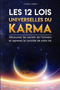 Les 12 Lois Universelles du Karma