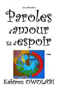 Paroles d'amour et d'espoir