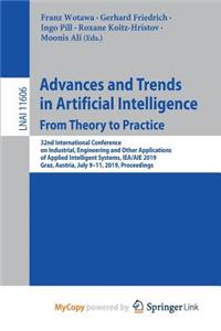 Advances and Trends in Artificial Intelligence. From Theory to Practice