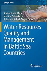 Water Resources Quality and Management in Baltic Sea Countries