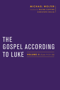 The Gospel According to Luke