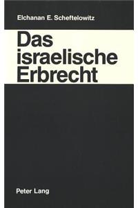Das Israelische Erbrecht