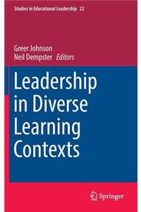 Leadership in Diverse Learning Contexts