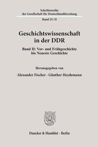 Geschichtswissenschaft in Der Ddr