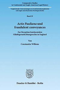 Actio Pauliana Und Fraudulent Conveyances