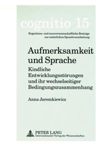 Aufmerksamkeit Und Sprache