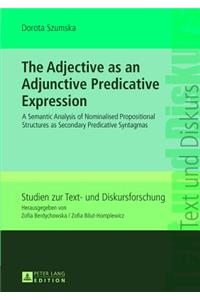 Adjective as an Adjunctive Predicative Expression