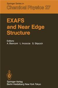 Exafs and Near Edge Structure