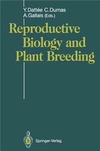 Reproductive Biology and Plant Breeding