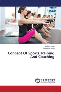 Concept of Sports Training and Coaching