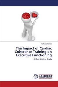 Impact of Cardiac Coherence Training on Executive Functioning