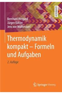 Thermodynamik Kompakt - Formeln Und Aufgaben