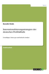 Internationalisierungsstrategien des deutschen Profifußballs