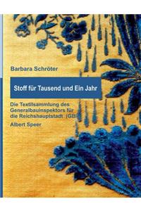 Stoff für Tausend und Ein Jahr