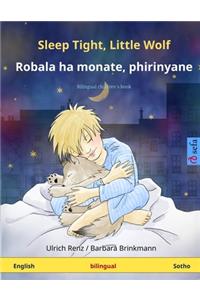 Sleep Tight, Little Wolf - Robala ha monate, phirinyane. Bilingual children's book (English - Sesotho)