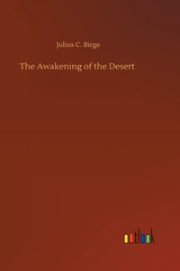 Awakening of the Desert