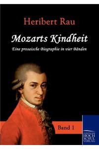 Mozarts Kindheit
