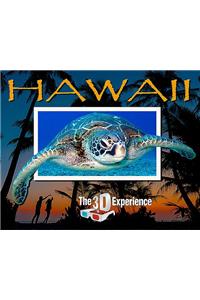 Hawaii - The 3D Experience