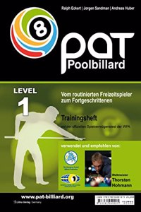 Pool Billard Trainingsheft PAT 1: Mit dem offiziellen Spielvermogenstest der WPA