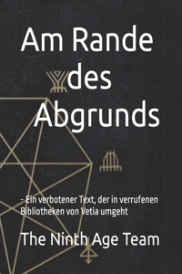 Am Rande des Abgrunds
