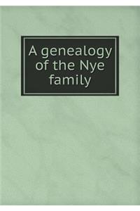 A Genealogy of the Nye Family