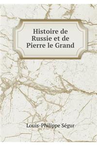 Histoire de Russie et de Pierre le Grand