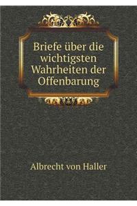 Briefe Über Die Wichtigsten Wahrheiten Der Offenbarung