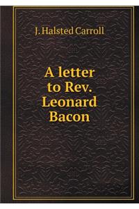 A letter to Rev. Leonard Bacon