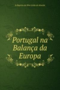 Portugal na Balanca da Europa