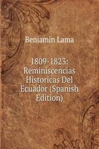 1809-1823: Reminiscencias Historicas Del Ecuador (Spanish Edition)