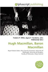 Hugh MacMillan, Baron MacMillan