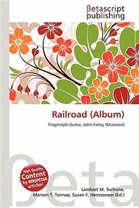 Railroad (Album)