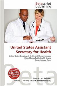 United States Assistant Secretary for Health