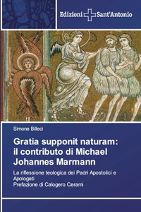 Gratia supponit naturam