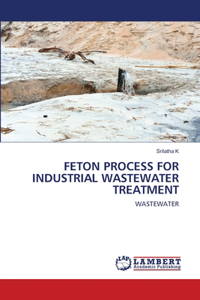 Feton Process for Industrial Wastewater Treatment