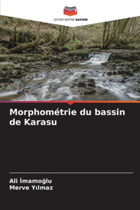 Morphométrie du bassin de Karasu