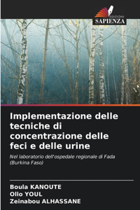 Implementazione delle tecniche di concentrazione delle feci e delle urine