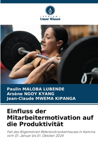 Einfluss der Mitarbeitermotivation auf die Produktivität