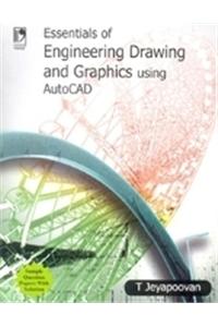 Essentials Of Drawing & Graphics Using Autocad